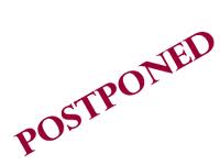 Postponed