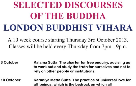 BUDDHISM COURSES 2013 – SELECTED DISCOURSES OF THE BUDDHA